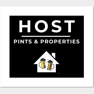 HOST - Pints & Properties Posters and Art